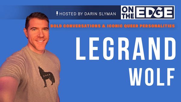 On The EDGE: Legrand Wolf 